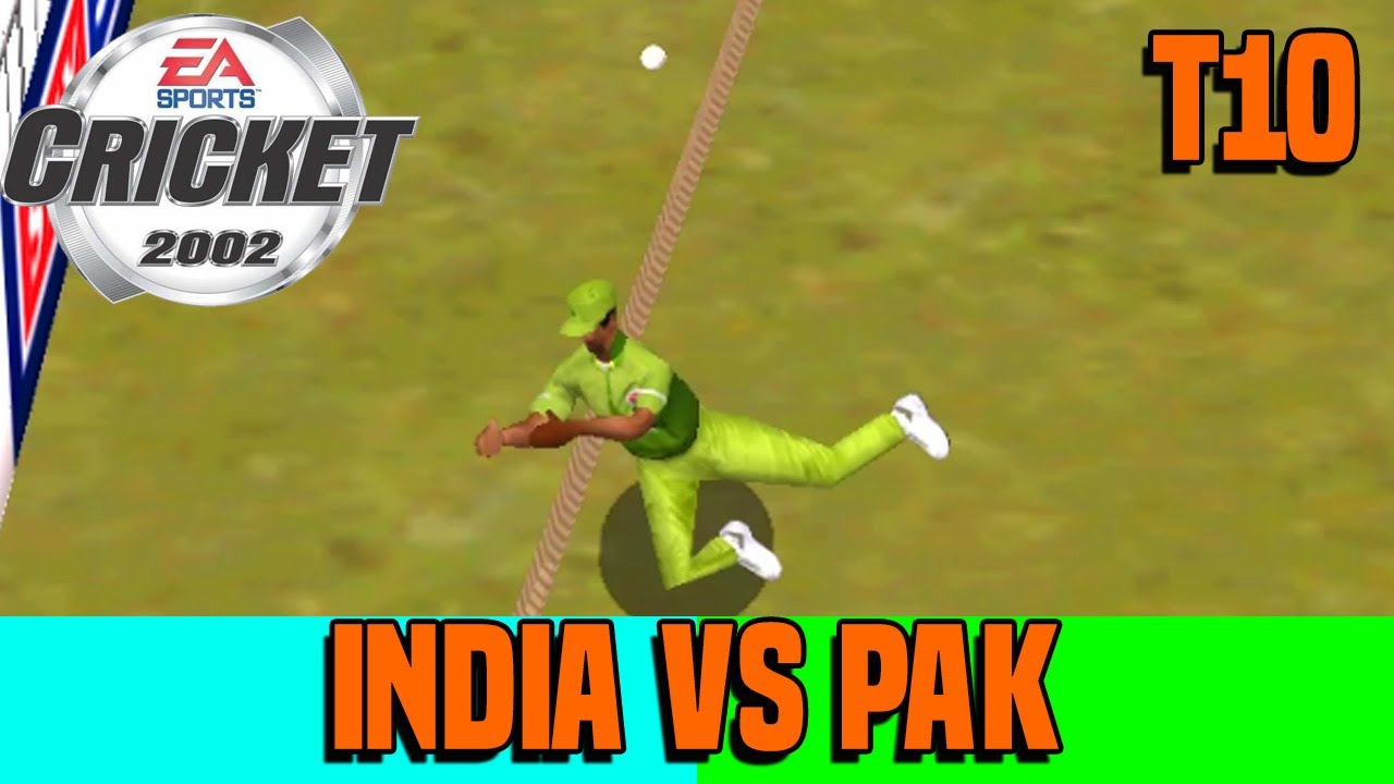 Cricket 2002 - India vs Pakistan - T10 Blast