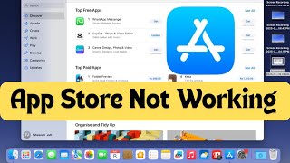 How to Fix App Store Not Working on Mac