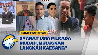 [FULL] Dialog - LAGI! SYARAT USIA PILKADA DIUBAH, DEMI SIAPA?