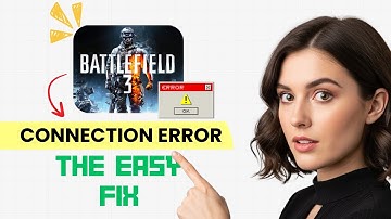 How to FIX Battlefield 3 Connection Error / Server Error! (Step-by-Step)