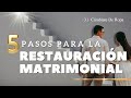 [3] Cámbiate De Ropa - Cinco pasos para ver La Resurrección Matrimonial