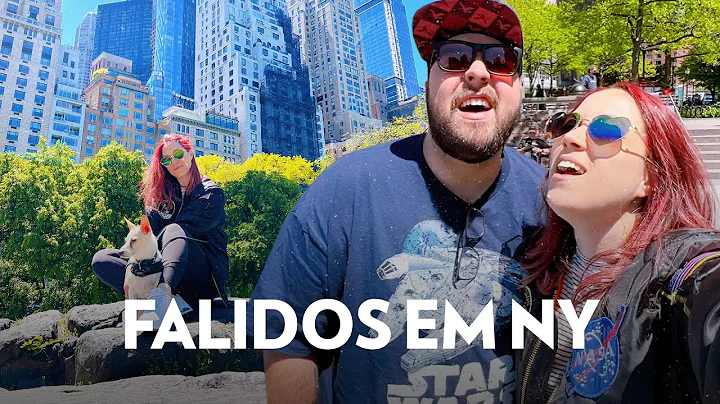 FALIDOS e felizes em NEW YORK  Fim da viagem com E...