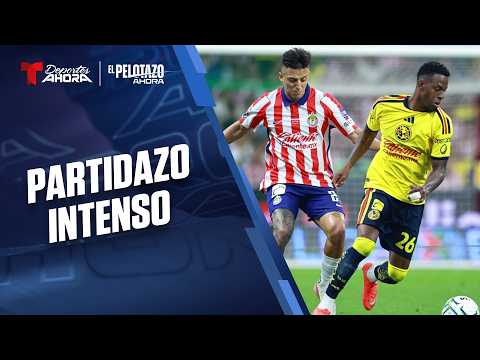 América y Chivas regalan partidazo: lo que dejó la Jornada 9 | El Pelotazo Ahora | Show completo