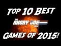 Top 10 BEST Games of 2015!