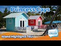 Princess Cays - Bahamas Island Highlights Tour