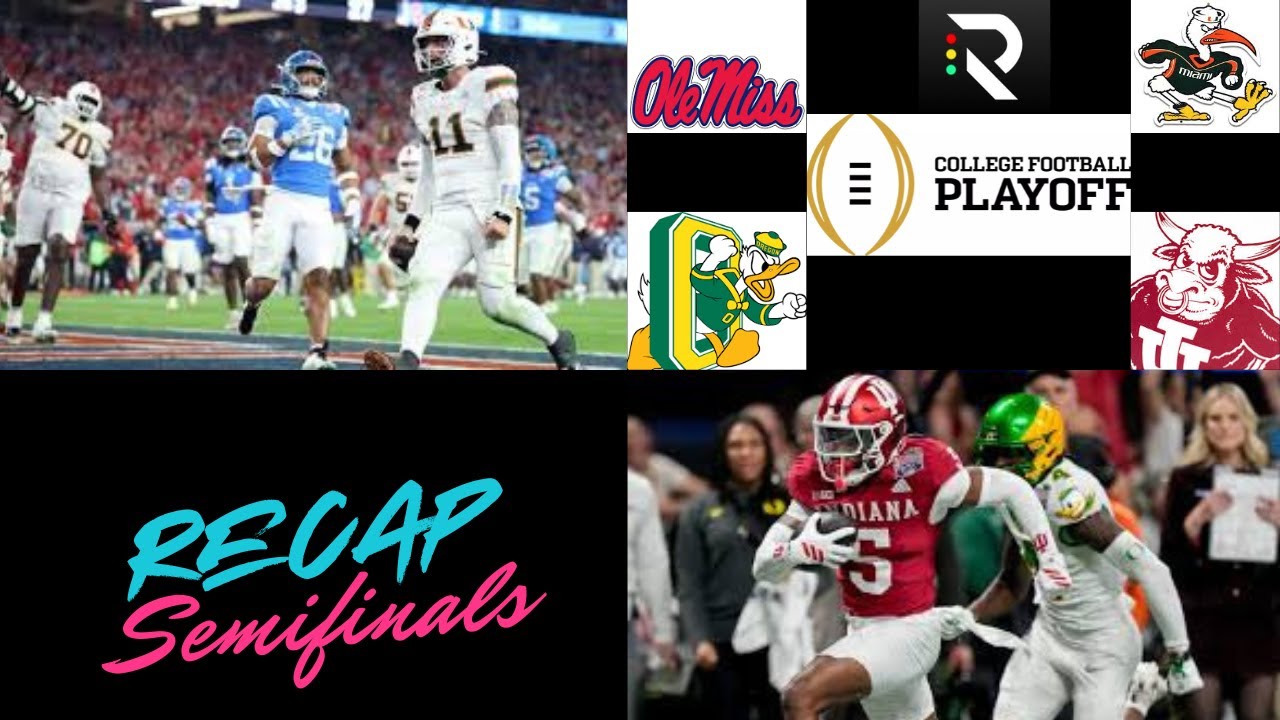 CFP Semi Finals Reaction: #1 Indiana takes down #5 Oregon in the Peach Bowl; #10 Miami tops #6 Ole M