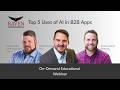 Raven Webinar Top Uses of AI in B2B Apps