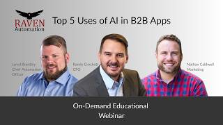 Raven Webinar Top Uses of AI in B2B Apps