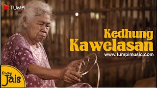 Kedhung Kawelasan - Kang Jais (Lagu Tentang Ibu)