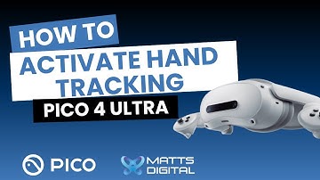Pico 4 Ultra - How to activate Hand Tracking