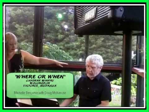 'Where or When' - Michelle Benjamin with Doug McKe...