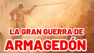 Armagedón| La Guerra de los Tres Años y Medio