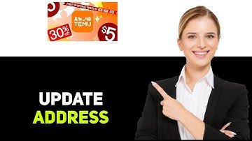 How To Update Shipping Address On Temu 2025