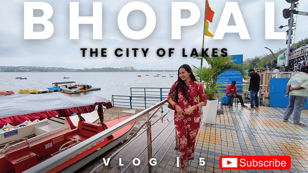 Bhopal | The City of Lakes | Peaceful Upper Lake Views & Heritage Walk ...