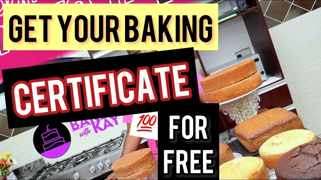 How to get a Baking certificate online for Free💯in 2022 At the comfort of your home 🥵