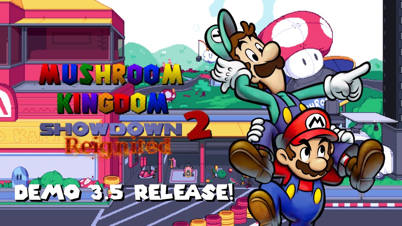 Mushroom Kingdom Showdown 2 Demo 3.5 Release Trailer YouTube