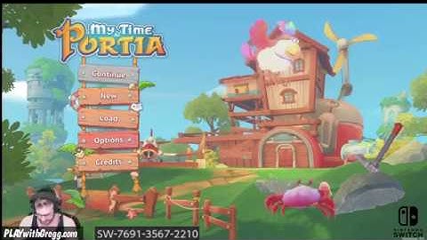 LETS PLAY My Time at Portia Nintendo Switch - 11 Hours of Gameplay