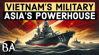 Vietnam's Military | How Strong is it?