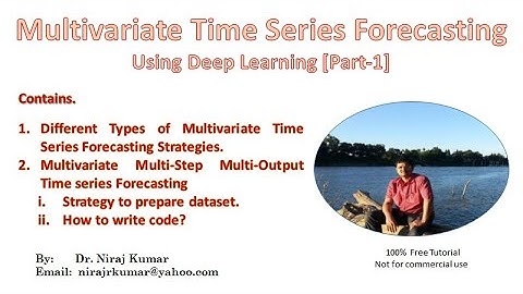 Multivariate Time Series Forecasting Using Deep Learning [Part-1]