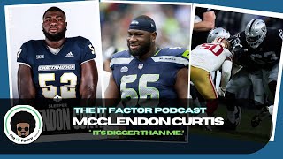 McClendon Curtis Your success is not just for you, His Road To The NFL, & His Impact Off The Field.