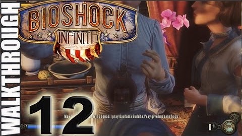 PT 12 BioShock Infinite Go To Finkton And Find Gunsmith Walkthrough Lets Play (HD)