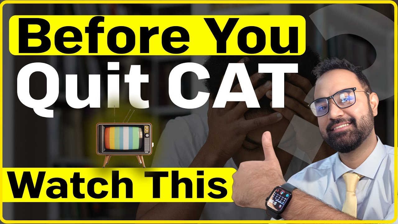 ⁣Feel Like Giving Up on CAT 2025? Watch This Before You Quit!