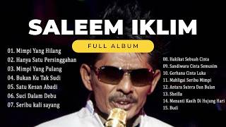 Download lagu Penyanyi Malaysia Saleem Iklim - Full Album Lagu Malaysia Populer