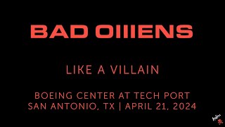 Bad Omens - Like a Villain / Boeing Center at Tech Port, San Antonio, TX 4/21/2024