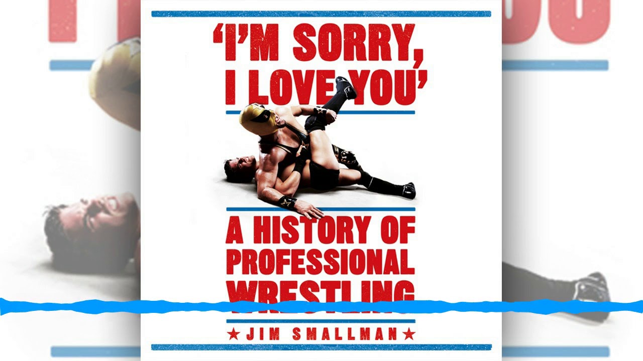 I'm Sorry I Love You by Jim Smallman