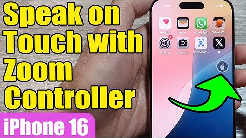 📱 How to Use Speak on Touch with Zoom Controller on iPhone 16/16 Pro Max/iOS 18