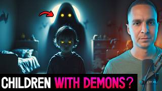Can Kids Have Demons? A Biblical Answer