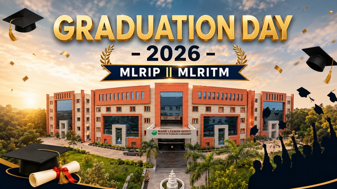 GRADUATION DAY - 2026 | MLRIP || MLRITM