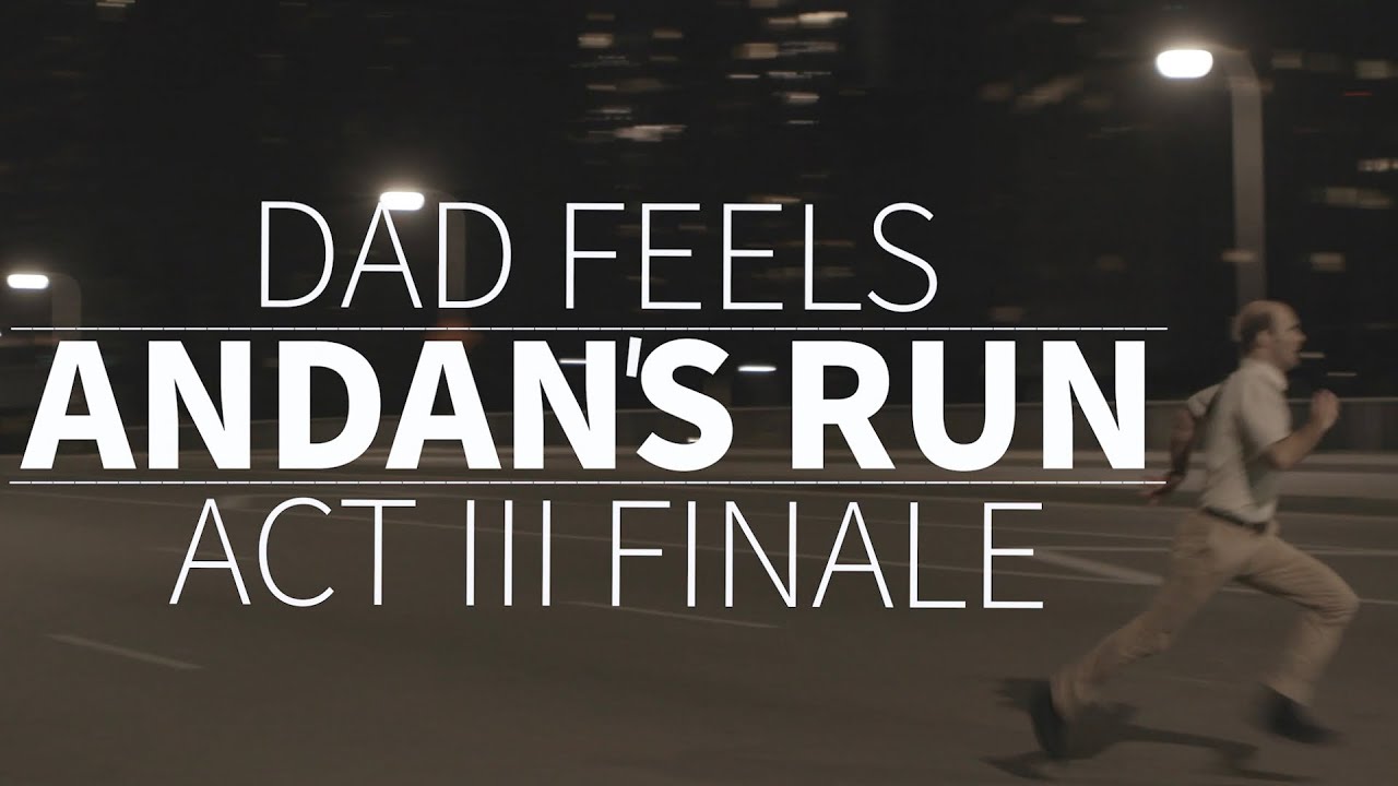 Andan's Run - Act III Finale