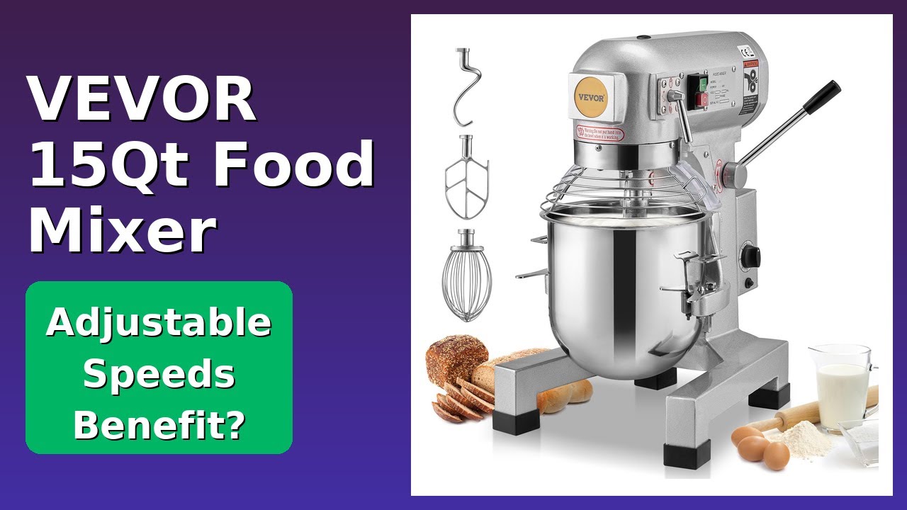 REVIEW (2025): VEVOR 15Qt Food Mixer. Features.