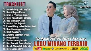 Lagu Minang Terbaru 2026 Terbaik - Lagu Minang Full Album 2026 - Kumpulan Lagu Minang Enak Didengar