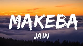 Jain - Makeba (Lyrics) Top Lyrics