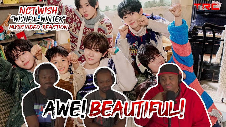 NCT WISH "Wishful Winter" Music Video Reaction