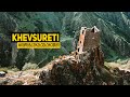 KHEVSURETI / იმოგზაურე ხევსურეთში / VLOG ©