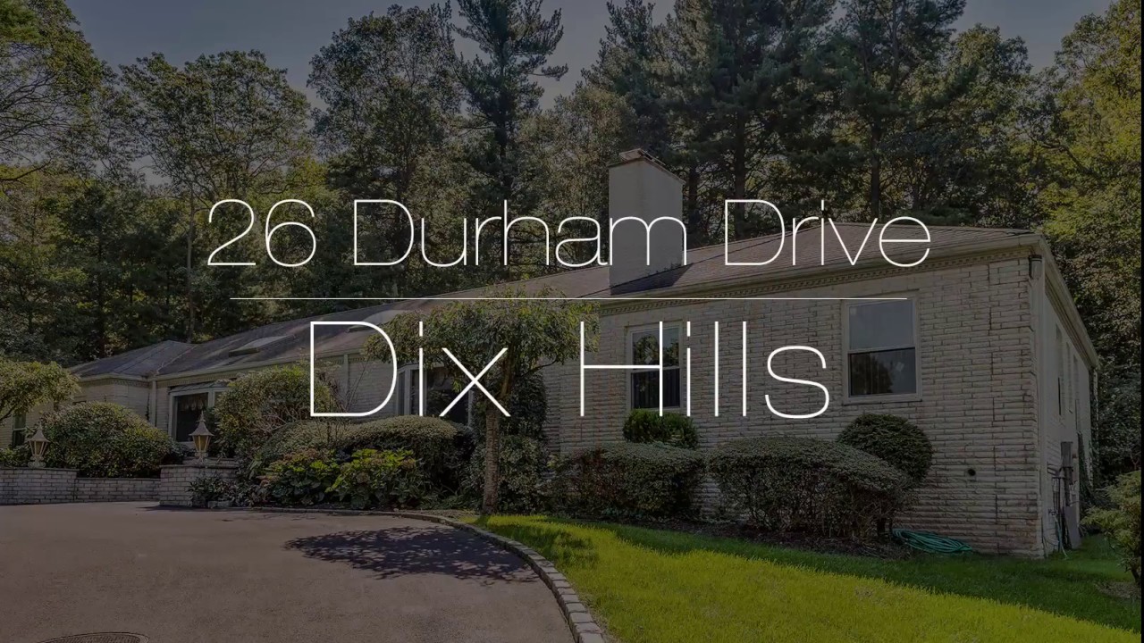 26 Durham Drive Dix Hills, NY Virtual Tour YouTube