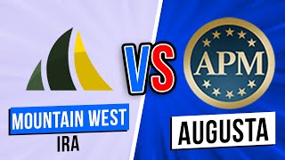 Mountain West IRA vs Augusta Precious Metals: Which IRA is Better for Retirement?
