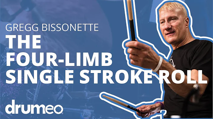 The Four Limb Single Stroke Roll (Gregg Bissonette)