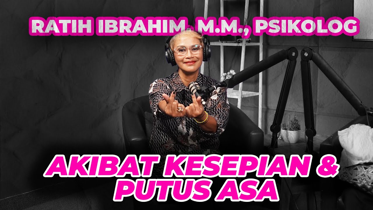 Nadir Podcast 142 - #KataPakar - Ratih Ibrahim : Cari bantuan & yakinlah bahwa kamu berharga