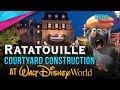 RATATOUILLE Courtyard Construction at Walt Disney World - Disney News - 6/04/19