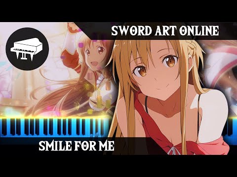 Smile For Me (From "Sword Art Online") - Yuki Kajiura