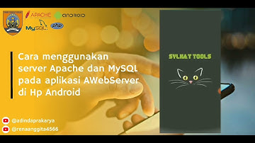 Tutorial menggunakan server Apache dan MySQL pada aplikasi AWebServer di Hp Android