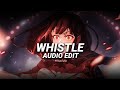Whistle BLACKPINK Edit Audio