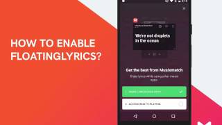 How to enable the FloatingLyrics in the Musixmatch App? screenshot 3