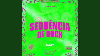 Download lagu Sequência de Rock (Slowed)