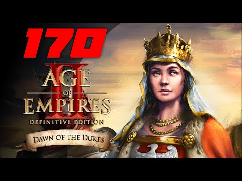 Дуэль князей ⚔ Прохождение Age of Empires 2: Definitive Edition #170 [Ядвига]