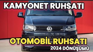 Otomobil Ruhsatına Dönüşüm Mayıs 2024 Doblo Courier Transporter Caravelle Vs 